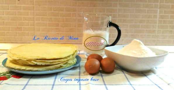 Le crepes di Mina impasto base