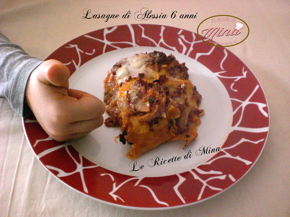 Lasagne di Alessia 6 anni