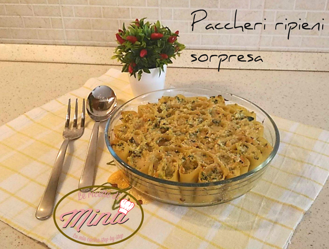 Paccheri ripieni sorpresa