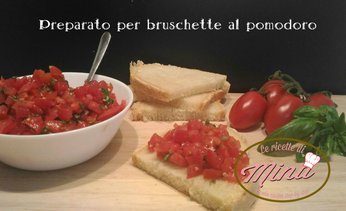 Preparato per bruschette al pomodoro