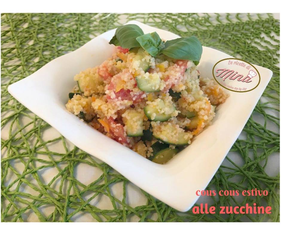 Cous cous estivo alle zucchine