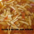 Sagne e ceci del mio molino