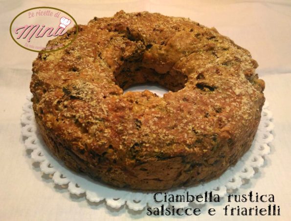 Ciambella rustica salsicce e friarielli