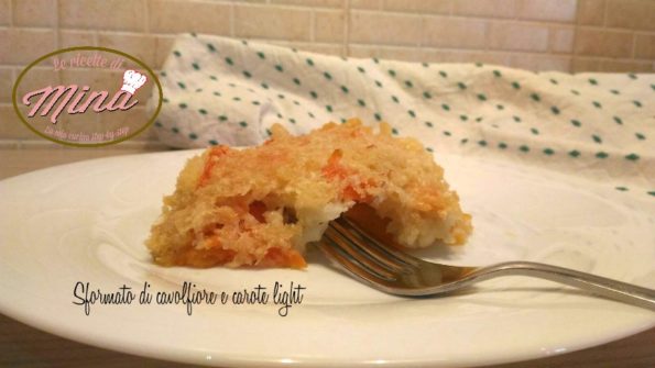 Sformato di cavolfiore e carote light