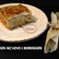 Lasagne all'uovo e borragine