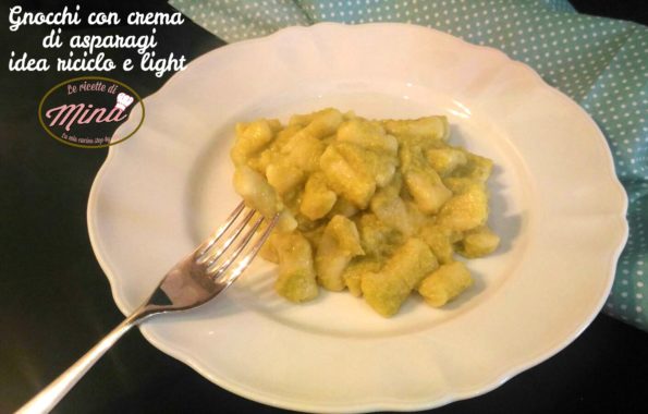 Gnocchi con crema di asparagi idea riciclo e light