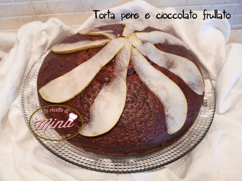 Torta pere e cioccolato frullato