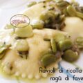 Ravioli di ricotta con ragù di fave