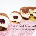 Parfait rivisitato ai frutti di bosco e cioccolato