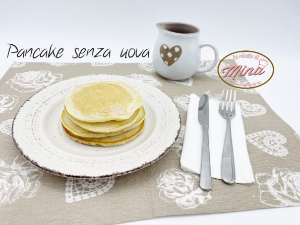 Pancake senza uova