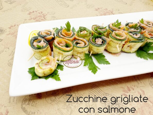 Zucchine grigliate con salmone
